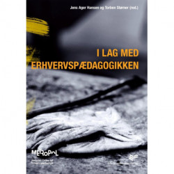 I lag med erhvervspædagogikken