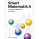 Smart Matematik A - Arbejdsbog til adgangskursus