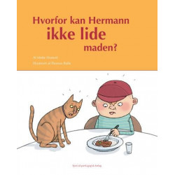 Hvorfor kan Hermann ikke lide maden?