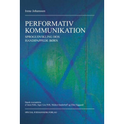 Performativ kommunikation. Sproglig udvikling hos handicappede børn