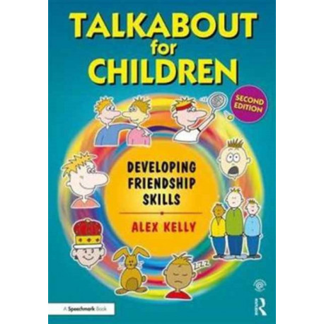 Talkabout for Children 3: Developing Friendship Skills