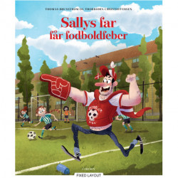 Sallys far får fodboldfeber