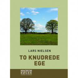 To knudrede ege (Storskrift)