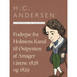 Fodrejse fra Holmens Kanal til Østpynten af Amager i årene 1828 og 1829