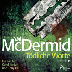 Tödliche Worte – Ein Fall für Carol Jordan und Tony Hill 4