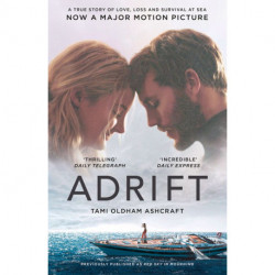 Adrift: A True Story of Love, Loss and Survival at Sea - Film tie-in