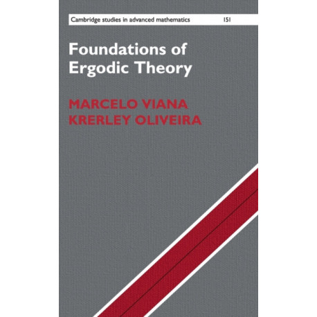 Foundations of Ergodic Theory