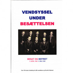 Vendsyssel under besættelsen: Besat og befriet