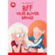 BFF - Vilde bliver bange, Rød Læseklub