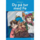 Dy på tur med Fe, Læs lydret 1
