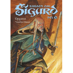 Sagaen om Sigurd, del 3. Opgøret