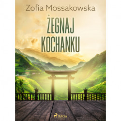 Żegnaj kochanku