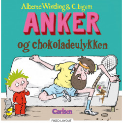 Anker (4) - Anker og chokoladeulykken