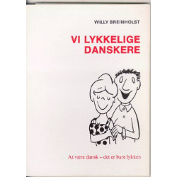 Vi lykkelige danskere