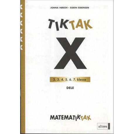 Matematik-Tak 6. kl. X-serien, Dele
