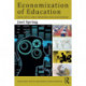 Economization of Education: Human Capital, Global Corporations, Skills-Based Schooling