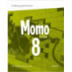 Momo 8, Textbuch/Web: Textbuch