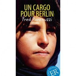 Un cargo pour Berlin, ER B
