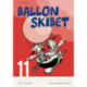 Ballonskibet 11, 5 stk.