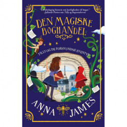 Tilly og de forsvundne eventyr: Den magiske boghandel 2