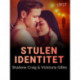 Stulen identitet - erotisk kriminalnovell