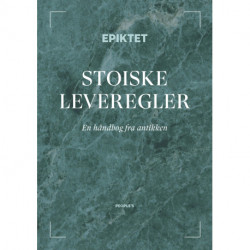 Stoiske leveregler: En håndbog fra antikken