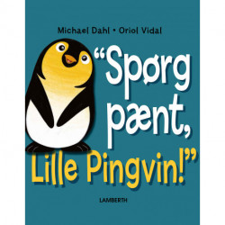 'Spørg pænt, Lille Pingvin'