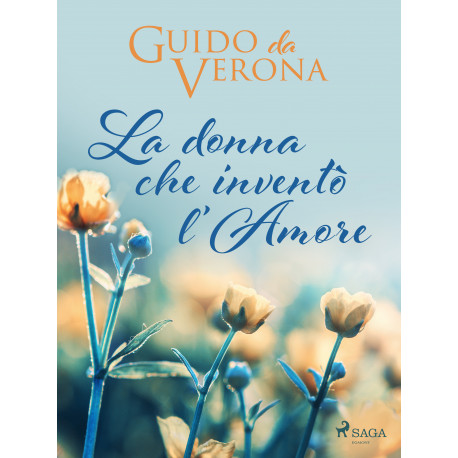 La donna che inventò l'amore