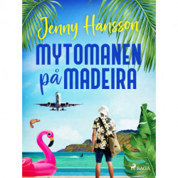 Mytomanen på Madeira
