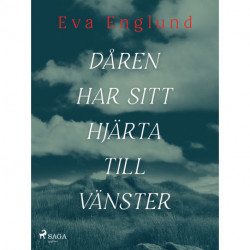 Dåren har sitt hjärta till vänster