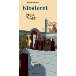Freja og Eskil: Klosteret