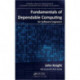 Fundamentals of Dependable Computing for Software Engineers