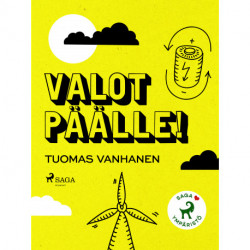 Valot päälle!