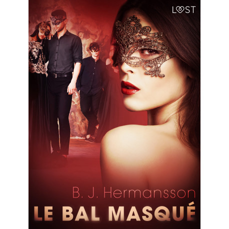 Le bal masqué - une nouvelle érotique