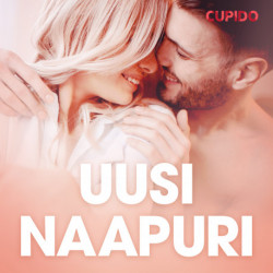 Uusi naapuri – eroottinen novelli