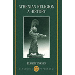 Athenian Religion: A History