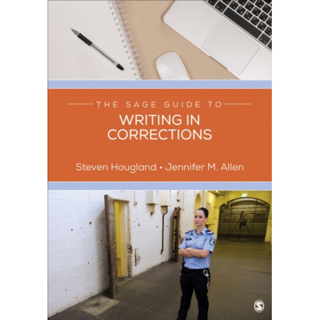 The SAGE Guide to Writing in Corrections