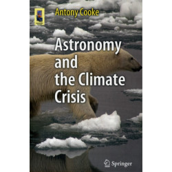 Astronomy and the Climate Crisis