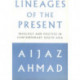 Lineages of the Present: Ideology and Politics in Contemporary South Asia