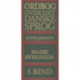 Ordbog over det danske Sprog. Supplement: bind 5: maabe-Øvrigheds-