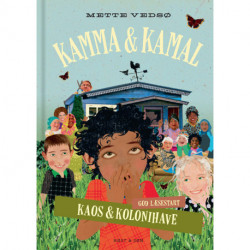 Kamma & Kamal. Kaos og kolonihave: God Læsestart