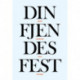 Din fjendes fest