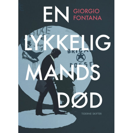 En lykkelig mands død
