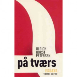 På tværs: essays