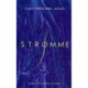 Strømme: roman