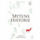 Mytens historie