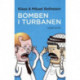 Bomben i turbanen: profeten- provokationen- protesten- pressen- perspektivet