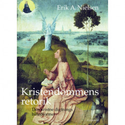 Kristendommens retorik: Den kristne digtnings billedformer. Billed-sprog I