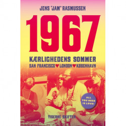 1967: Kærlighedens sommer