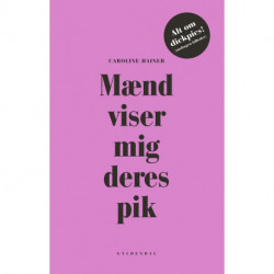 Mænd viser mig deres pik